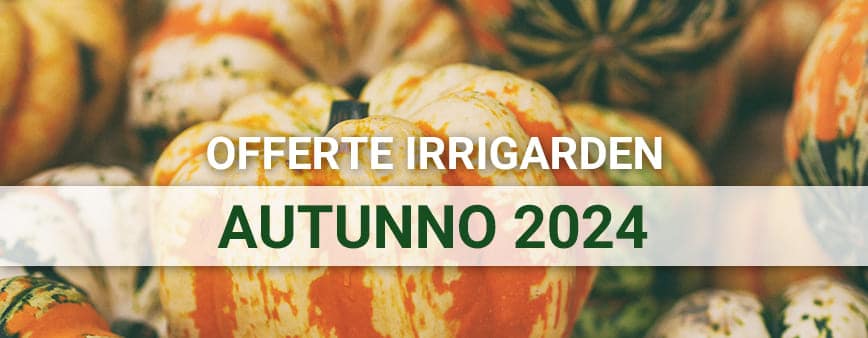 offerte irrigazione prato giardino autunno 2024